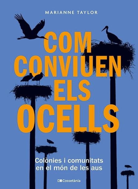 COM CONVIUEN ELS OCELLS | 9788413563442 | TAYLOR, MARIANNE | Llibreria Huch - Llibreria online de Berga 