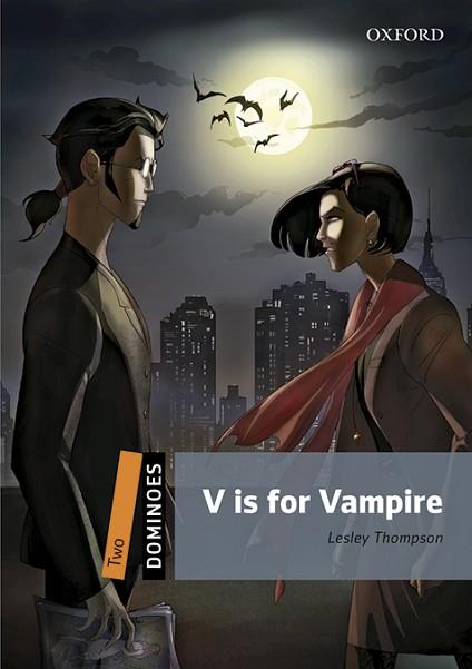 V IS FOR VAMPIRE MP3 PACK DOMINOES 2 | 9780194639699 | THOMPSON, LESLEY | Llibreria Huch - Llibreria online de Berga 