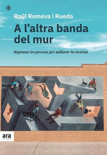 A L'ALTRA BANDA DEL MUR | 9788418928215 | ROMEVA I RUEDA, RAÜL | Llibreria Huch - Llibreria online de Berga 