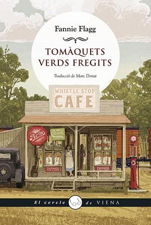TOMÀQUETS VERDS FREGITS | 9788418908149 | FLAG, FANNIE | Llibreria Huch - Llibreria online de Berga 