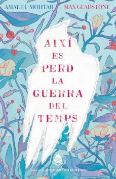AIXÍ ES PERD LA GUERRA DEL TEMPS | 9788412057676 | VARIS AUTORS | Llibreria Huch - Llibreria online de Berga 