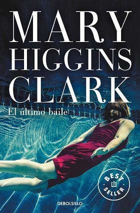 ULTIMO BAILE, EL | 9788466349956 | HIGGINS CLARK, MARY | Llibreria Huch - Llibreria online de Berga 