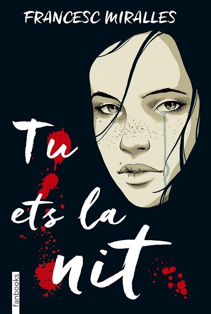 TU ETS LA NIT | 9788416716456 | MIRALLES CONTIJOCH, FRANCESC (1968-) [VER TITULOS] | Llibreria Huch - Llibreria online de Berga 