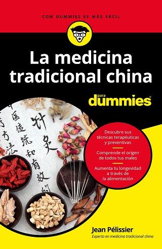 LA MEDICINA TRADICIONAL CHINA PARA DUMMIES | 9788432905179 | PELISSIER, JEAN | Llibreria Huch - Llibreria online de Berga 