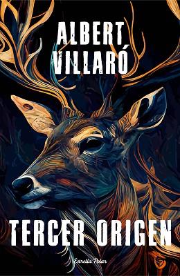 TERCER ORIGEN | 9788413897530 | VILLARÓ, ALBERT | Llibreria Huch - Llibreria online de Berga 