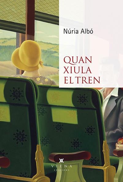 QUAN XIULA EL TREN | 9788418908361 | ALBÓ CORRONS, NÚRIA | Llibreria Huch - Llibreria online de Berga 