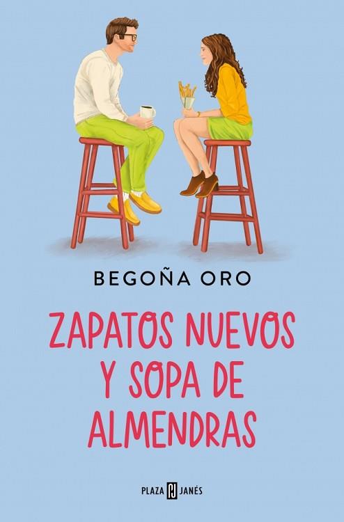 ZAPATOS NUEVOS Y SOPA DE ALMENDRAS | 9788401035876 | ORO, BEGOÑA | Llibreria Huch - Llibreria online de Berga 