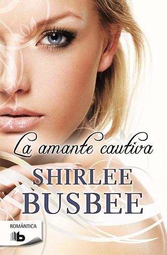 AMANTE CAUTIVA, LA | 9788490700747 | BUSBEE, SHIRLEE | Llibreria Huch - Llibreria online de Berga 