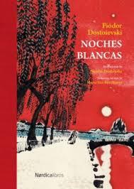 NOCHES BLANCAS | 9791387922221 | DOSTOIEVSKI, FIÓDOR | Llibreria Huch - Llibreria online de Berga 