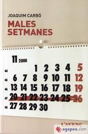 MALES SETMANES | 9788418680014 | CARBO, JOAQUIM | Llibreria Huch - Llibreria online de Berga 
