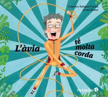 ÀVIA TÉ MOLTA CORDA, L' | 9788410793170 | FRANCESC BALAGUÉ PUXAN | Llibreria Huch - Llibreria online de Berga 