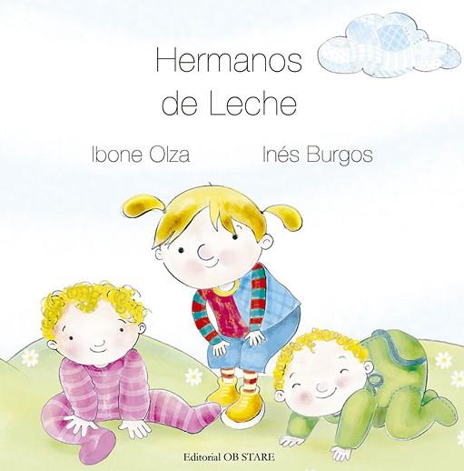 HERMANOS DE LECHE (N.E.) | 9788418956027 | OLZA, DRA. IBONE | Llibreria Huch - Llibreria online de Berga 