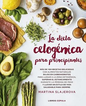 DIETA CETOGÉNICA PARA PRINCIPIANTES | 9788448025199 | SLAJEROVA, MARTINA | Llibreria Huch - Llibreria online de Berga 