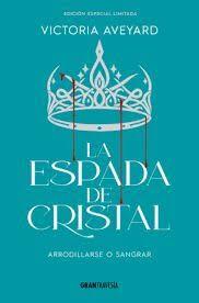 ESPADA DE CRISTAL, LA | 9788412965360 | AVEYARD, VICTORIA | Llibreria Huch - Llibreria online de Berga 