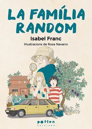 FAMÍLIA RANDOM, LA | 9788410255609 | FRANC, ISABEL | Llibreria Huch - Llibreria online de Berga 