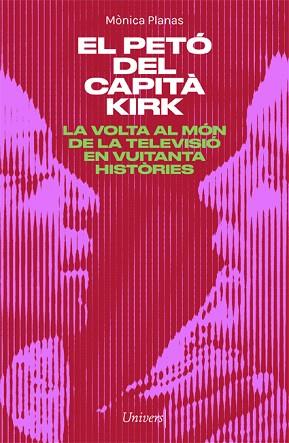 PETÓ DEL CAPITÀ KIRK, EL | 9788418375460 | PLANAS, MÒNICA | Llibreria Huch - Llibreria online de Berga 