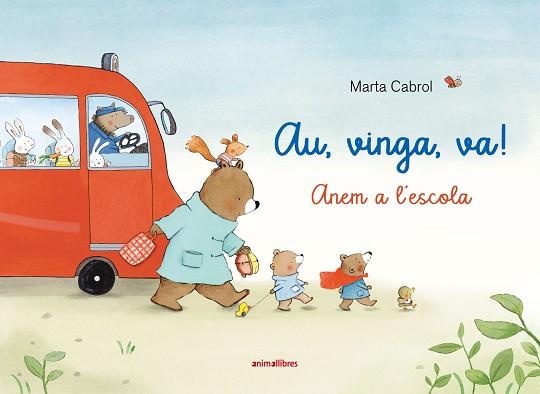 AU, VINGA, VA! | 9791387847432 | MARTA CABROL | Llibreria Huch - Llibreria online de Berga 