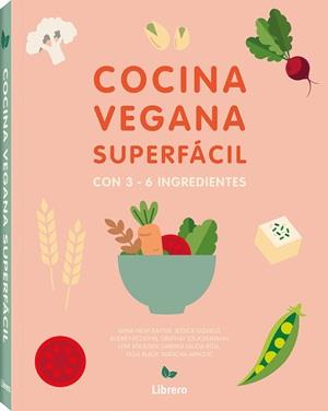 COCINA SUPERFACIL PARA VEGANOS | 9789464990874 | OLDFIELD, JESSICA | Llibreria Huch - Llibreria online de Berga 