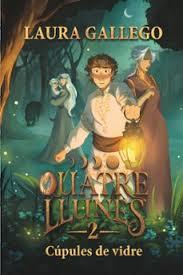 QUATRE LLUNES 2. CÚPULES DE VIDRE | 9788466159821 | GALLEGO, LAURA | Llibreria Huch - Llibreria online de Berga 