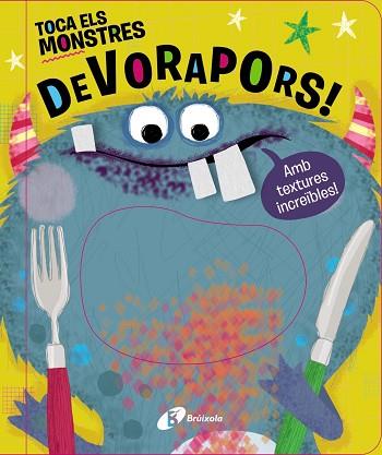 TOCA ELS MONSTRES DEVORAPORS! | 9788413490625 | VARIOS AUTORES | Llibreria Huch - Llibreria online de Berga 