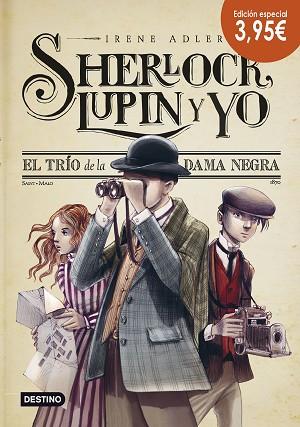 SHERLOCK, LUPIN Y YO 1. EL TRIO DE LA DAMA NEGRA | 9788408139034 | ADLER, IRENE [VER TITULOS] | Llibreria Huch - Llibreria online de Berga 