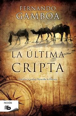 ULTIMA CRIPTA, LA | 9788490701805 | GAMBOA, FERNANDO | Llibreria Huch - Llibreria online de Berga 