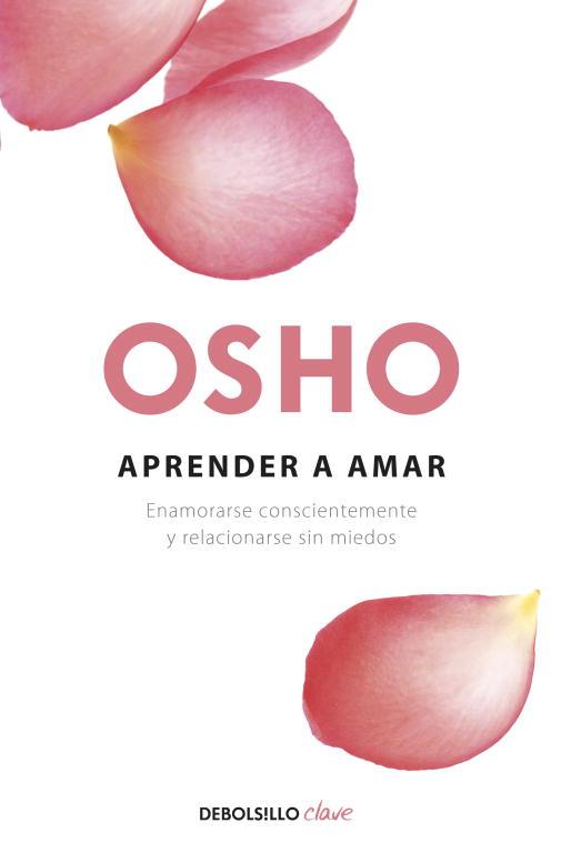 APRENDER A AMAR | 9788499087528 | OSHO, | Llibreria Huch - Llibreria online de Berga 