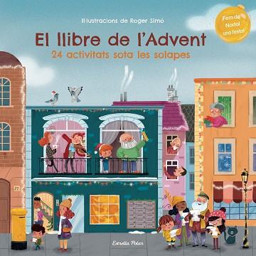 LLIBRE DE L'ADVENT. 24 ACTIVITATS SOTA LES SOLAPES | 9788413895055 | SIMÓ, ROGER | Llibreria Huch - Llibreria online de Berga 