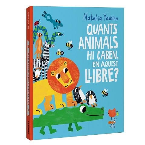 QUANTS ANIMALS HI CABEN, EN AQUEST LLIBRE? | 9788411583312 | YASKINA, NATALIA | Llibreria Huch - Llibreria online de Berga 