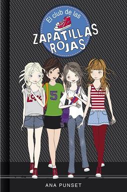 CLUB DE LAS ZAPATILLAS ROJAS, EL | 9788484410812 | PUNSET, ANA | Llibreria Huch - Llibreria online de Berga 