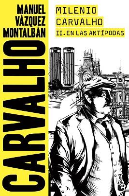 EN LAS ANTÍPODAS MILENIO CARVALHO II.  | 9788408201823 | VÁZQUEZ MONTALBÁN, MANUEL | Llibreria Huch - Llibreria online de Berga 