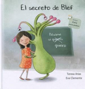 SECTRET D'EN BLEF, EL | 9788494771460 | ARIAS, TERESA | Llibreria Huch - Llibreria online de Berga 