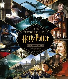 TESOROS DE HARRY POTTER. EDICIÓN ACTUALIZADA, LOS | 9788448024895 | AA. VV. | Llibreria Huch - Llibreria online de Berga 