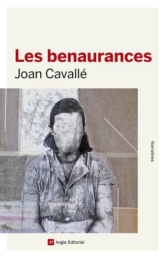 BENAURANCES, LES | 9788417214883 | CAVALLÉ BUSQUETS, JOAN | Llibreria Huch - Llibreria online de Berga 