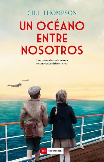 OCÉANO ENTRE NOSOTROS, UN | 9788418538681 | THOMPSON, GILL | Llibreria Huch - Llibreria online de Berga 
