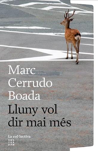 LLUNY VOL DIR MAI MÉS | 9791387800260 | CERRUDO BOADA, MARC | Llibreria Huch - Llibreria online de Berga 