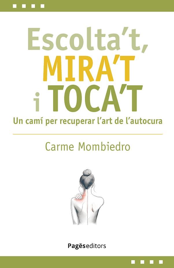 ESCOLTA'T, MIRA'T I TOCA'T | 9788413036731 | MOMBIEDRO DE CASTELLARNAU, CARME | Llibreria Huch - Llibreria online de Berga 