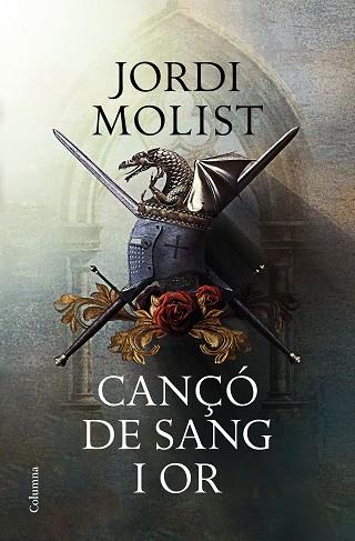CANÇÓ DE SANG I OR | 9788466424073 | MOLIST, JORGE | Llibreria Huch - Llibreria online de Berga 