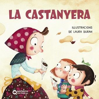CASTANYERA, LA | 9788448965006 | BARCANOVA, EDITORIAL | Llibreria Huch - Llibreria online de Berga 