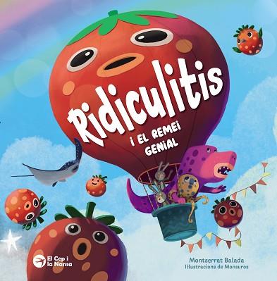 RIDICULITIS I EL REMEI GENIAL | 9788419747907 | BALADA, MONTSERRAT | Llibreria Huch - Llibreria online de Berga 