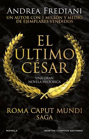 ROMA CAPUT MUNDI 2. EL ÚLTIMO CÉSAR | 9788419620408 | FREDIANI, ANDREA | Llibreria Huch - Llibreria online de Berga 
