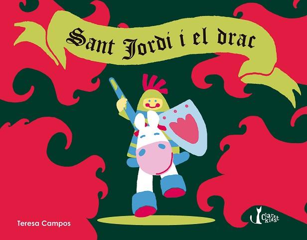 SANT JORDI I EL DRAC | 9788491360162 | CAMPOS GARCIA, TERESA (1965-) [VER TITULOS] | Llibreria Huch - Llibreria online de Berga 