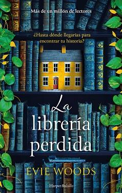 LIBRERÍA PERDIDA, LA | 9788410644021 | WOODS, EVIE | Llibreria Huch - Llibreria online de Berga 