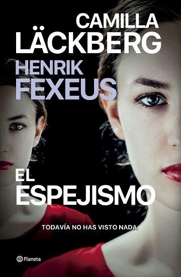 ESPEJISMO, EL | 9788408287018 | LÄCKBERG, CAMILLA/FEXEUS, HENRIK | Llibreria Huch - Llibreria online de Berga 