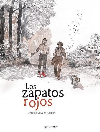 ZAPATOS ROJOS | 9788417318390 | COUSSEAU, GÈRARD/CUVILLIER, DAMIEN | Llibreria Huch - Llibreria online de Berga 