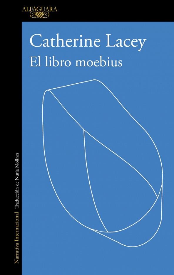 LIBRO MOEBIUS, EL | 9788410496767 | LACEY, CATHERINE | Llibreria Huch - Llibreria online de Berga 