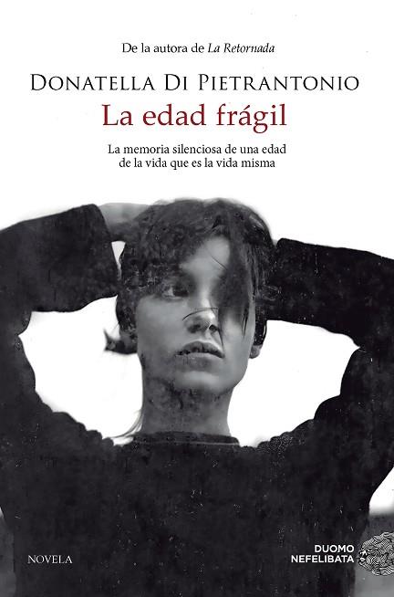 EDAD FRÁGIL, LA | 9788419834461 | DI PIETRANTONIO, DONATELLA | Llibreria Huch - Llibreria online de Berga 