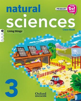 THINK DO LEARN NATURAL SCIENCES 3RD PRIMARY. CLASS BOOK MODULE 1 | 9788467383959 | CERVIÑO ORGE, IRIA/CADWALLADER, JANE/BLAIR, ALISON | Llibreria Huch - Llibreria online de Berga 