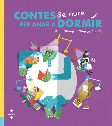 CONTES DE RIURE PER ANAR A DORMIR | 9788466145756 | MANSO MUNNÉ, ANNA | Llibreria Huch - Llibreria online de Berga 