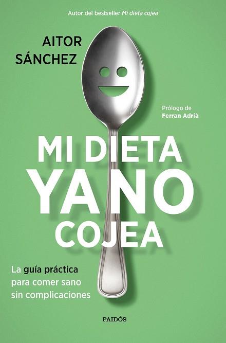 MI DIETA YA NO COJEA | 9788449334276 | SÁNCHEZ GARCÍA, AITOR | Llibreria Huch - Llibreria online de Berga 